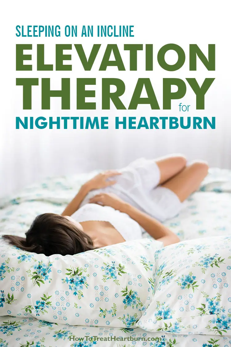 Elevation Therapy for Heartburn at Night - Time To Sleep On An Incline: Elevation therapy can prevent acid reflux symptoms like heartburn at night. If you have nighttime heartburn, consider one of these popular sleep solutions: wedge pillow, under-mattress wedge, or adjustable bed. They can decrease your risk of acid erosion from acid reflux and GERD. #howtotreatheartburn #heartburn #acidreflux #nighttimeheartburn #heartburnatnight #wedgepillow #mattresswedge #adjustablebed #adjustablebedframe