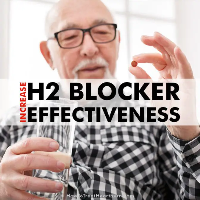 Increase Effectiveness Of H2 Blockers   H2 Blocker Heartburn Top 672x672 