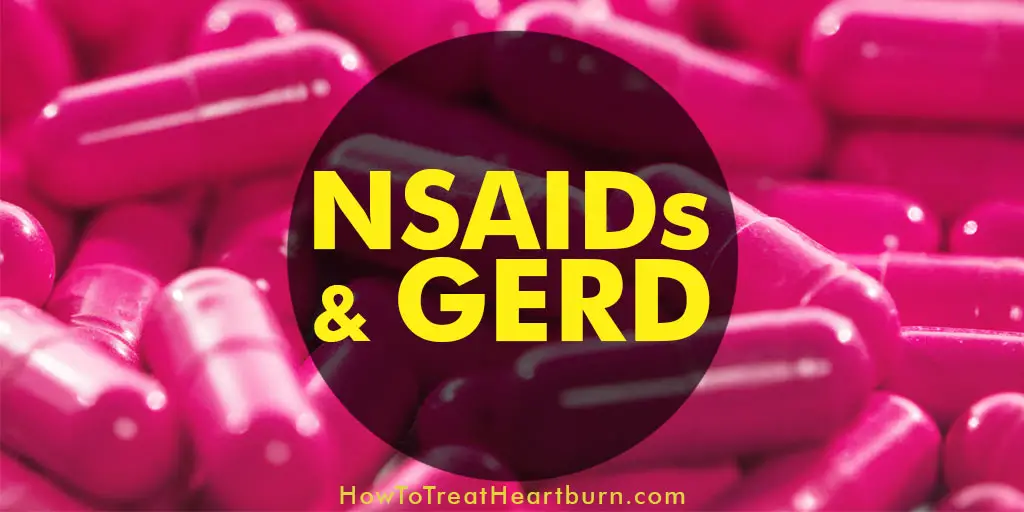 NSAID side effects include the irritation of the esophagus causing heartburn and increasing the severity of GERD symptoms or contributing to the development of GERD (gastroesophageal reflux disease). Non-steroidal anti-inflammatory drugs (NSAIDs) are pain relievers available in both OTC and prescription form and are commonly used for treating pain and inflammation. Reduce heartburn symptoms and prevent GERD from side effects of aspirin, ibuprofen and other NSAIDs by following these simple steps.